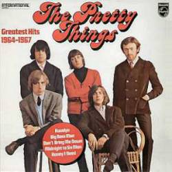 The Pretty Things : Greatest Hits '64-'67